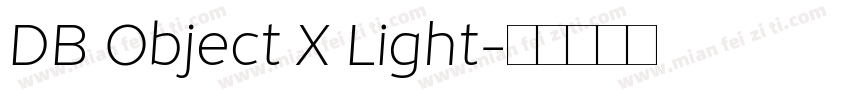DB Object X Light字体转换